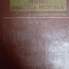 Bazele Clinice Pentru Practica Medicala Vol. 5 - A. Paunescu-podeanu ,549283