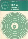 Cumpara ieftin Hrana - aspiratii si ratiune - Laurentiu Buia