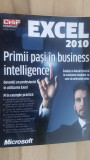 Excel 2010: Primii pasi in business intelligence