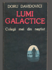 C9403 LUMI GALACTICE. COLEGII MEI DIN NESTIUT - DORU DAVIDOVICI foto