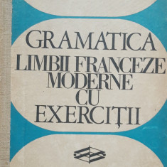 Valeriu Pisoschi - Gramatica limbii franceze moderne cu exercitii