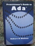 Practitioner&#039;s Guide to ADA - Robert H. Wallace, Art