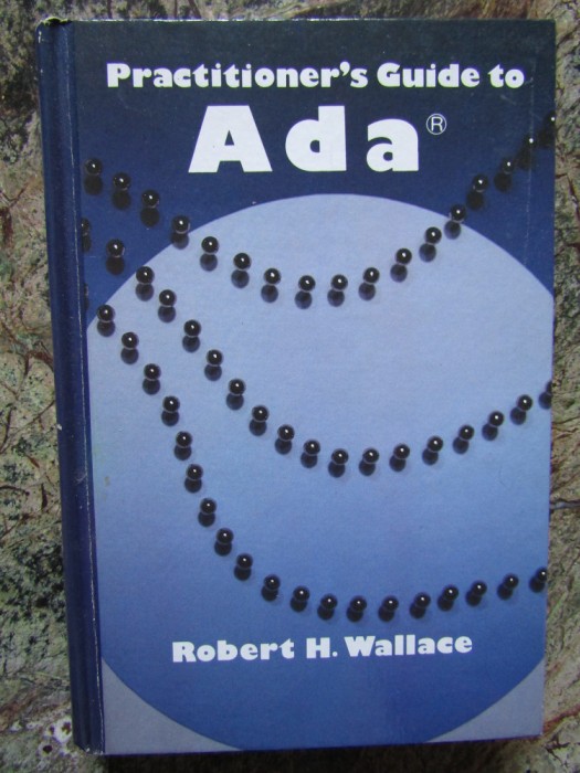 Practitioner&#039;s Guide to ADA - Robert H. Wallace