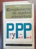 Complemente de algebra elementara- N. Mihaileanu