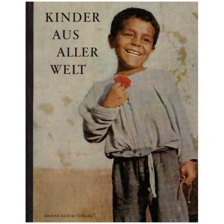 Hanns Reich - Kinder aus aller welt (Copii din toata lumea) - Album foto - 125304