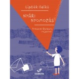 Ny&aacute;ri nyomoz&aacute;s - Lipt&aacute;k Ildik&oacute;