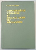 GRUPARILE TIOLICE SI ROLUL LOR IN BIOLOGIE , 1977