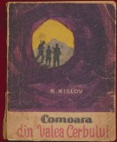 K Kislov, "Comoara din Valea Cerbului" - Editura Tineretului - 1961