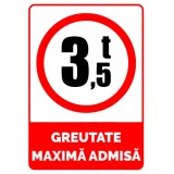Greutate maxima admisa 3,5 tone