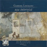 Gabriel Liiceanu - Ușa Interzisă, CD