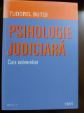 Tudorel Butoi - Psihologie judiciara. Curs universitar