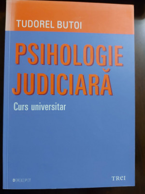 Tudorel Butoi - Psihologie judiciara. Curs universitar foto