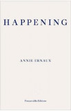 Happening - Annie Ernaux