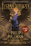 Lyra&#039;s Oxford: His Dark Materials