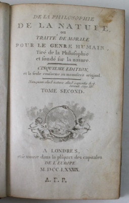 DE LA PHILOSOPHIE DE LA NATURE OU TRAITE DE MORALE POUR LE GENRE HUMAIN , DEUX VOLUMES , 1789 foto