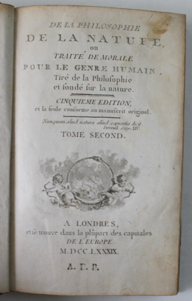 DE LA PHILOSOPHIE DE LA NATURE OU TRAITE DE MORALE POUR LE GENRE HUMAIN , DEUX VOLUMES , 1789