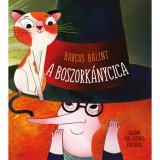 A boszork&aacute;nycica - Harcos B&aacute;lint