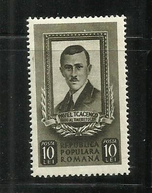 ROMANIA 1951 - PAVEL TCACENCO, MNH - LP 291 foto