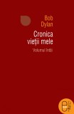 Cronica vietii mele (epub)