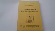 CURS DE PSIHOLOGIE SI SOCIOLOGIE MILITARA TUDORA SIMA VOL 1 RF18/2