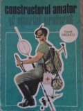 CONSTRUCTORUL AMATOR SI SPORTUL PREFERAT-VIOREL RADUCU-347629