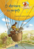 O aterizare cu peripeții - Hardcover - Walko - Didactica Publishing House, 2024