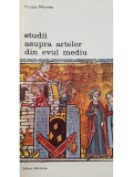 Prosper Merimee - Studii asupra artelor din evul mediu (Editia: 1980)