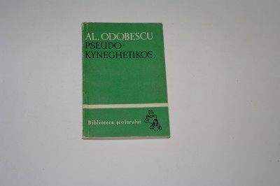 Pseudo-kyneghetikos - Al. Odobescu - 1964 foto
