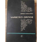 VARIETATI CRITICE-SERBAN CIOCULESCU-227750