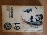 ATATURK &ndash; PETRE GHIATA - 1975