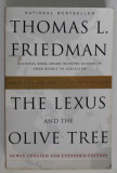 THE LEXUS AND THE OLIVE TREE by THOMAS L. FRIEDMAN , 2000