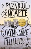 Paznicul de noapte - Paperback brosat - Jayne Anne Phillips - Bookzone