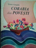 Titus Cergau - Corabia din povesti (Editia: 1976)