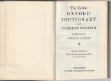 THE LITTLE OXFORD DICTIONARY OF CURRENT ENGLISH COMPILED BY GEORGE OSTLER