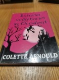 ISTORIA VRAJITORIEI IN OCCIDENT - Colette Arnould - Editura Lider, 2008, 320 p., Alta editura