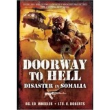 Doorway to Hell: Disaster in Somalia