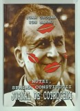 JURNAL DE COTROCENI , NUTZI , SPAIMA CONSTITUTII de IOAN GROSAN si ION BARBU , 2006