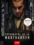 Fotograful de la Mauthausen - Paperback brosat - Benito Bermejo - Corint