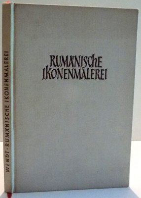 RUMANISCHE IKONENMALEREI von C. HEINRICH WENDT foto