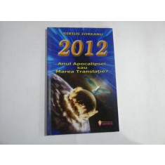 2012 Anul Apocalipsei sau Marea Translatie? - Sirius ZOREANU - unele pagini sunt subliniate cu creionul
