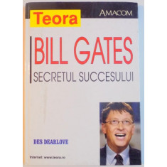 BILL GATES , SECRETUL SUCCESULUI , 2001 , PREZINTA SUBLINIERI