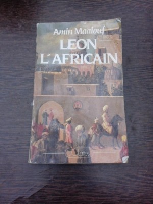 Leon l africain - Amin Maalouf (carte in limba franceza) foto