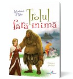 Trolul fara inima