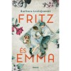 Fritz &eacute;s Emma - Barbara Leciejewski