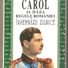Carol Al II-lea Regele Romaniei insemnari zilnice