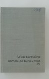 Myh 415f - BPT - Jules Romains - Oameni de buna vointa - volumul 4 - ed 1970