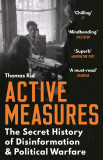 Active Measures | Thomas Rid, 2016