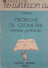 PROBLEME DE GEOMETRIE PENTRU GIMNAZIU - I. Petrica foto