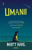 Umanii - Paperback - Matt Haig - Nemira