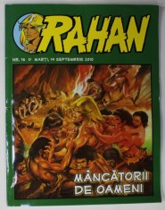 RAHAN , REVISTA DE BENZI DESENATE , TEXT IN LIMBA ROMANA , NR. 16 , 14 SEPTEMBRIE , 2010